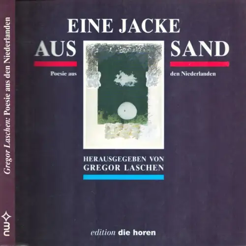 Laschen, Gregor (Hrsg.): Eine Jacke aus Sand. Poesie aus den Niederlanden. (1. Aufl.). 
