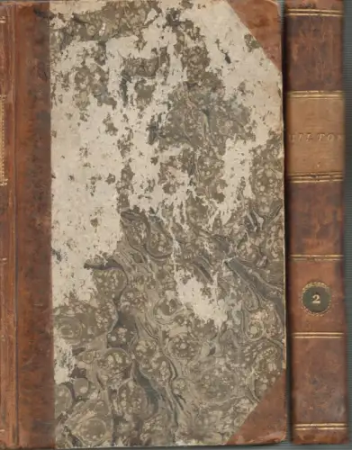 Milton, John: The poetical works of John Milton. From the text of Dr. Newton. To which are prefixed, The Life of the Author. A criticism on his works, by Dr. Johnson and a critique on Paradise Lost, by Joseph Addison. Embellished with superb engravings. 2
