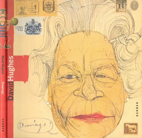 Neyer, Hans Joachim (Hrsg.): David Hughes. Drawings. (Transl. from Engl. Stephan Büsching. Transl. from German Kerber Verlag). 
