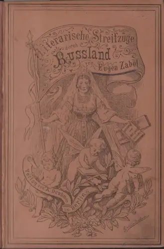 Zabel, Eugen: Literarische Streifzüge durch Rußland. 