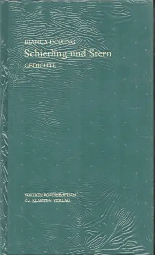 Döring, Bianca: Schierling und Stern. Gedichte. 