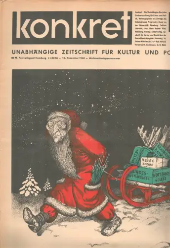 Röhl, Claus Rainer (Hrsg.): Konkret - Unabhängige Zeitschrift für Kultur und Politik. HEFT 23/24. 10. Dezember 1960 - Weihnachtsdoppelnummer. 