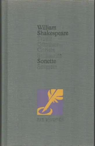 Shakespeare, William: Die Sonette. Deutsch von Frank Günther und Christa Schuenke. (1. Aufl.). 