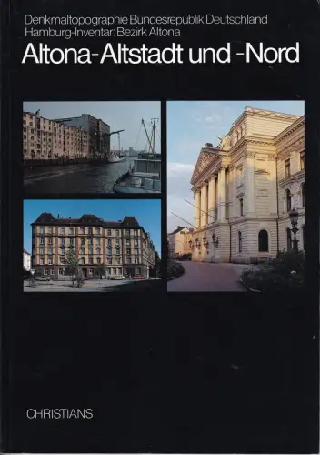 Timm, Christoph: Altona-Altstadt und -Nord. 