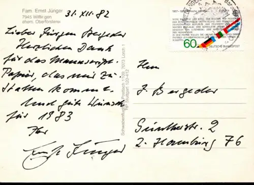 Eigenhändige farb. Ansichtskarte mit Unterschrift. Datiert 31.XII.82, Jünger, Ernst (1895-1998), dt. Schriftsteller u. Entomologe