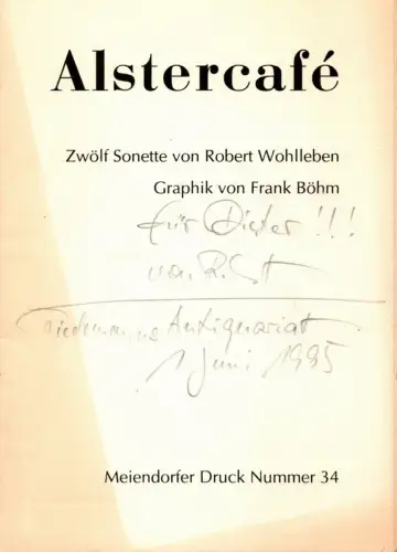 Wohlleben, Robert: Alstercafé. Zwölf Sonette. Graphik von Frank Böhm. 