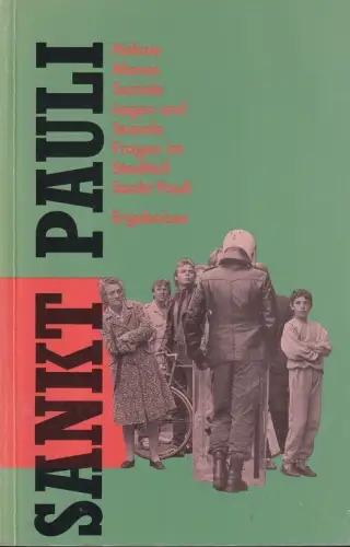 Manos, Helene: Soziale Lagen und soziale Fragen im Stadtteil Sankt Pauli. 