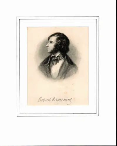 Robert Browning 1835. Brustbild im Profil, nach links blickend, mit faksimilierter Unterschrift Brownings. Stahlstich, Browning, Robert