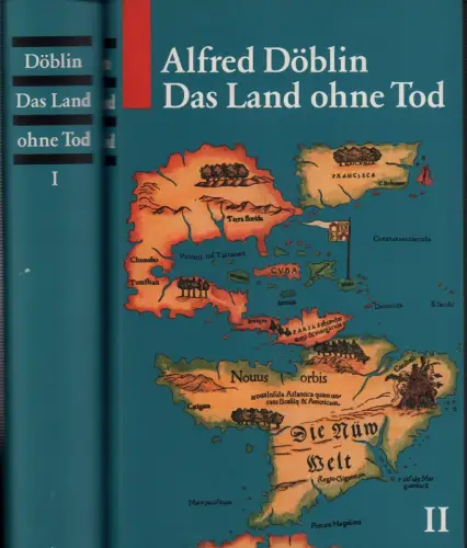 Döblin, Alfred: Das Land ohne Tod. Hrsg. v. H.-A. Walter. Textredaktion und Nachwort von Fritz Pohle. 2 Bde. (= komplett). 