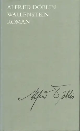 Döblin, Alfred: Wallenstein. Roman. (Hrsg. v. Erwin Kobel). 