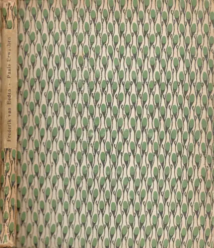 Eeden, Frederik van: Pauls Erwachen. 
