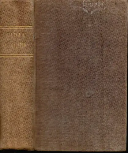 Gioia, Melchiorre: Il galateo di Melchiorre Gioja compendiato ad uso de' giovinetti d'ambo i sessi bisognosi d'imparare le buone creanze non che di ben contenersi nellavita civile. Opera Adattat all' uso de' Collegi e delle Case di Educazione, e singolarm