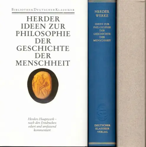 Herder, Johann Gottfried: Ideen zur Philosophie der Geschichte der Menschheit. Hrsg. v. Martin Bollacher. 