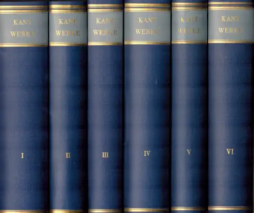 Werke in sechs Bänden. Hrsg. Wilhelm Weischedel. ((5., erneut überprüfter reprograf. Nachdruck der Ausg. Darmstadt 1960). (6 Bde. = komplett), Kant, Immanuel
