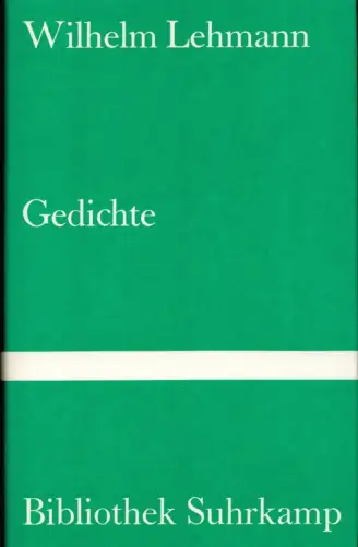 Gedichte. Auswahl u. Nachw. von Karl Krolow. (1. Aufl.), Lehmann, Wilhelm