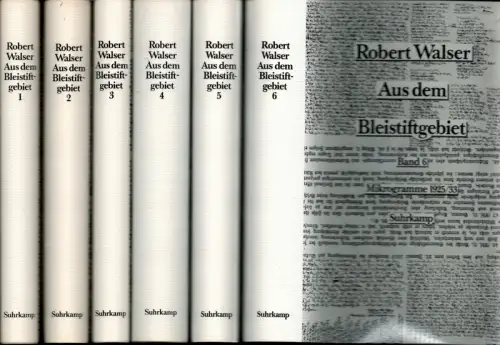 Walser, Robert: Aus dem Bleistiftgebiet. Im Auftrage des Robert Walser-Archivs der Carl Seelig-Stiftung/Zürich neu entziffert u. hrsg. von Bernhard Echte und Werner Morlang. 6 Bde. (= komplett). 