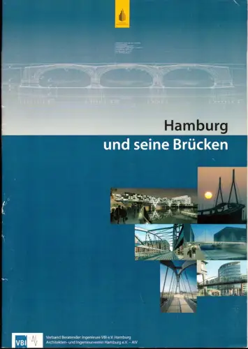 Hamburg und seine Brücken. 