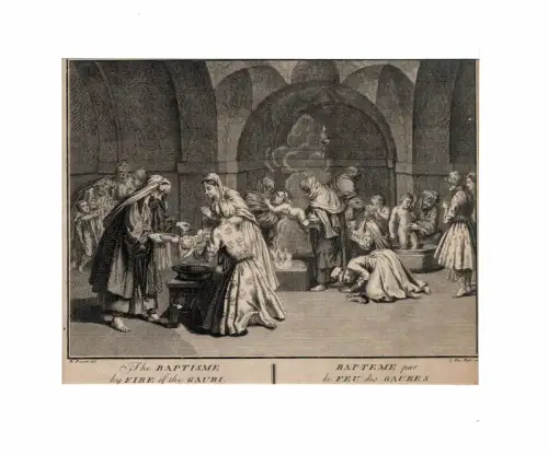 The baptisme by fire of the Gauri / Bapteme par le feu des Gaures. Original-Kupferstich von C. Du Bosc nach B. Picart. 