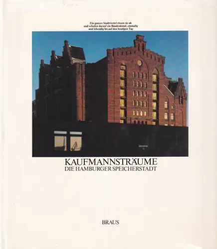 Kaufmannsträume. Die Hamburger Speicherstadt, Griem, Angelica