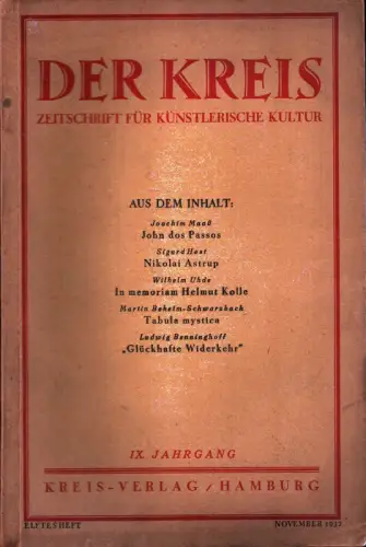 Der Kreis. Zeitschrift für künstlerische Kultur. JG 9, HEFT 11 | November 1932. (Hrsg. von Ludwig Benninghoff u. Wilhelm Postulart)
