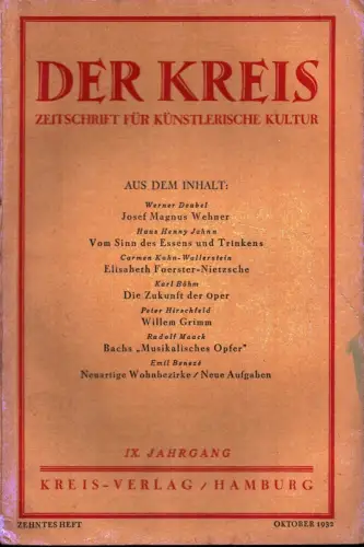 Der Kreis. Zeitschrift für künstlerische Kultur. JG 9, HEFT 10 | Oktober 1932. (Hrsg. von Ludwig Benninghoff u. Wilhelm Postulart)