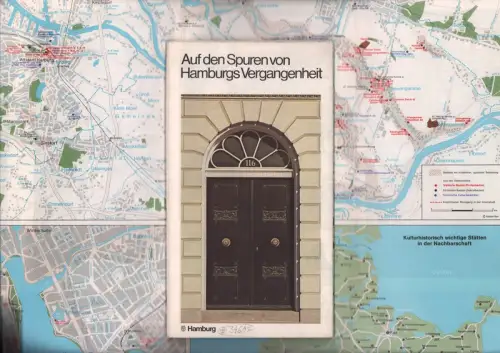 Auf den Spuren von Hamburgs Vergangenheit. (Hrsg. von der Staatl. Pressestelle in Zusammenarbeit mit der Behörde für Wissenschaft u. Kunst. Mit einem Vorwort von Dieter Biallas). 