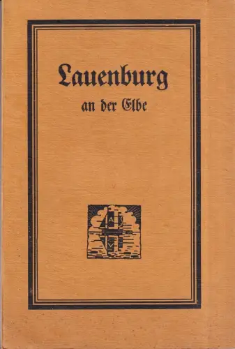 Lauenburg a.d. Elbe. Stadt und Landschaft