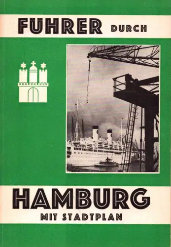 Führer durch Hamburg. 2. Aufl. 