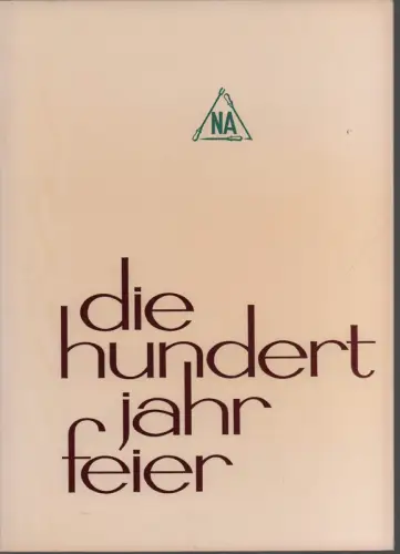 Die Hundertjahrfeier [Norddeutsche Affinerie, Hamburg]