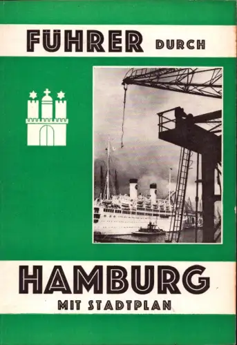 Führer durch Hamburg. [1. Aufl.]. 
