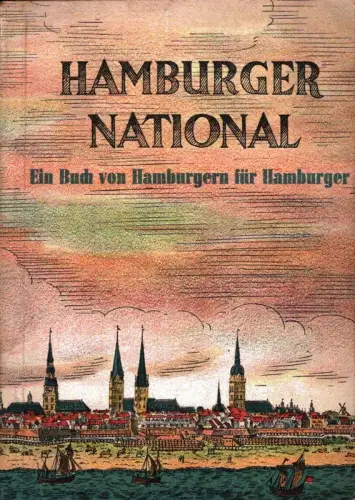 Hamburger National. Ein Buch von Hamburgern für Hamburger. 