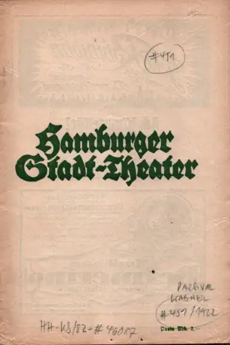 Hamburger Stadt-Theater. Programmheft vom 1. Januar 1922: Richard Wagner: Parsifal