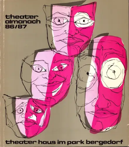 Theater-Almanach 86/87. Hrsg. v. Theater "Haus im Park", Bergedorf, der Körber-Stiftung. (Mit einem Vorwort v. Peter Reszczynski). 