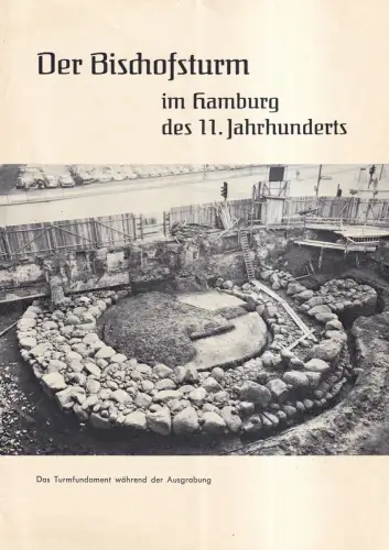Der Bischofsturm im Hamburg des 11. Jahrhunderts, (Bohnsack, Dietrich)