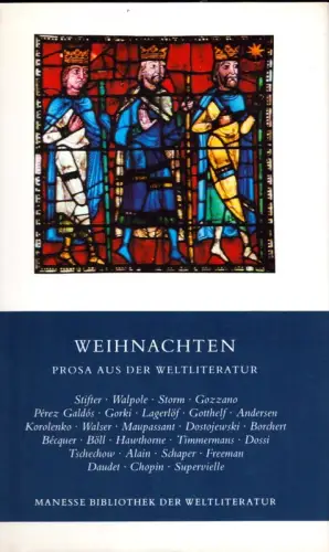 Heinser, Bernhard (Hrsg.): Weihnachten. Prosa aus der Weltliteratur. (3. Aufl.). 