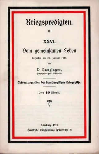 Hunzinger, (August Wilhelm): Vom gemeinsamen Leben. [Predigt]. Gehalten am 24. Januar 1915. 