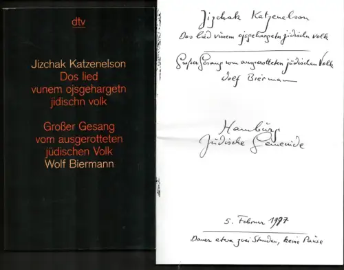 Katzenelson, Jizchak: Dos lied vunem ojsgehargetn jidischn volk / Großer Gesang vom ausgerotteten jüdischen Volk. [Übersetzt u. mit einer Einleitung von] Wolf Biermann. 