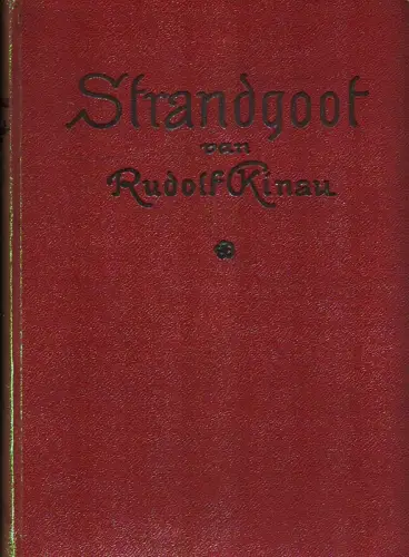 Kinau, Rudolf: Strandgoot. 