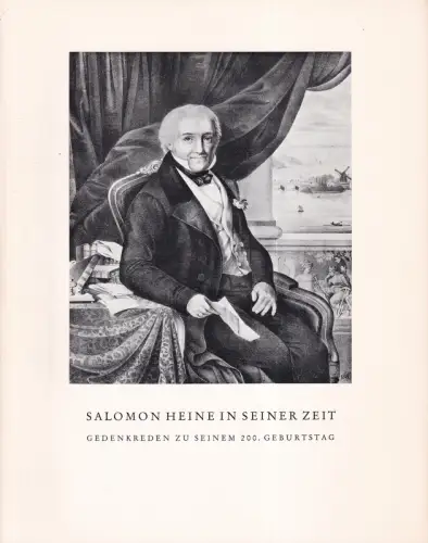 Salomon Heine in seiner Zeit. Gedenkreden zu seinem 200. Geburtstag. Hrsg. vom Verein für Hamburgische Geschichte, Kramer, Gerhard F. / Lüth, Erich