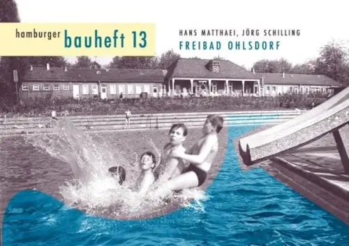 Freibad Ohlsdorf, Matthaei, Hans / Schilling, Jörg