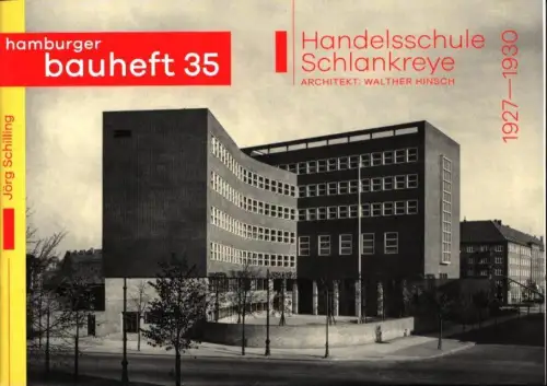 Handelsschule Schlankreye . Architekt: Walther Hinsch, Schilling, Jörg