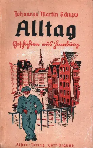 Alltag. Geschichten aus Hamburg. 2 Aufl, Schupp, Johannes Martin