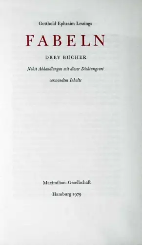 Lessing, Gotthold Ephraim.: Gotthold Ephraim Lessings Fabeln. Drey Bücher. Nebst Abhandlungen mit dieser Dichtungsart verwandten Inhalts. (Hrsg. u. mit einem Nachwort von Walther Killy). 