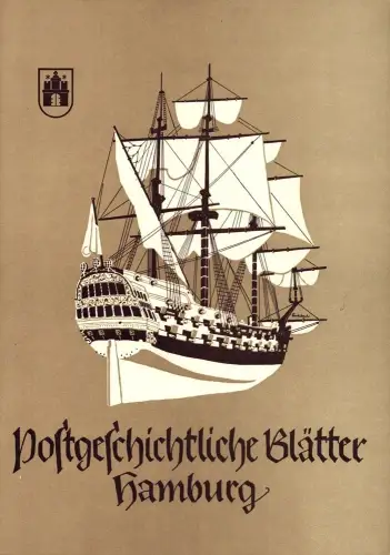 Postgeschichtliche Blätter Hamburg. [Sonderheft: Postmuseum Hamburg am Stephansplatz]