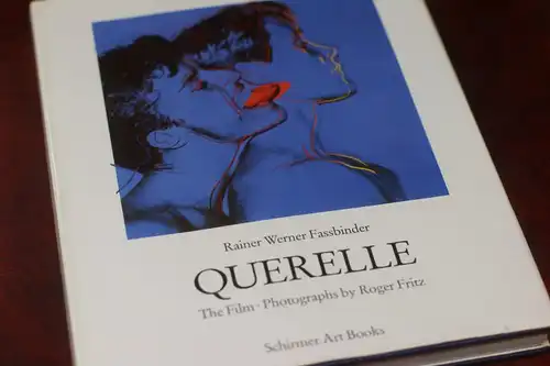 Rainer Werner Fassbinder QUERELLE -The Film- Photographs by Roger Fritz Harcover