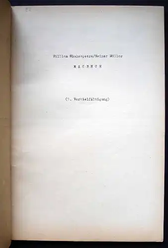 Heiner Müller: Macbeth. - Bühnenmanuskript.