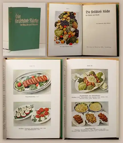 Klein Die fleischlose Küche für Gesunde und Kranke um 1930 Kochbuch Vegetarisch