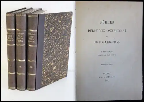 Kretzschmar Führer durch den Concertsaal 1887 2 Bde in 3 Musiktheorie Lehre xz