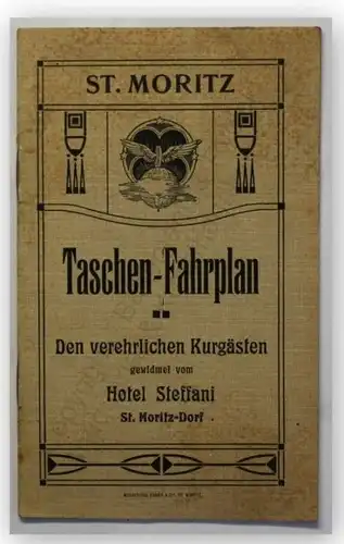 Taschen- Fahrplan St. Moritz um 1905 Landeskunde Ortskunde Geografie xy