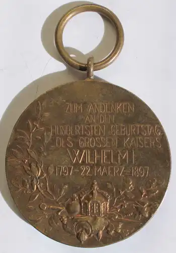 Medaille mit Öse 100. Geburtstag Kaiser Wilhelm König von Preußen 1897 Bronze sf